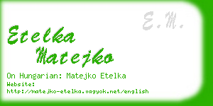 etelka matejko business card